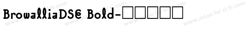 BrowalliaDSE Bold字体转换